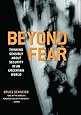 Beyond Fear: Thinking Sensibly About Security in an Uncertain World.