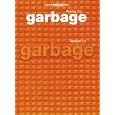 Garbage, Version 2.0 (Authentic Guitar-TAB Edition)