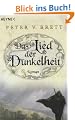 Das Lied der Dunkelheit: Roman