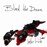 Killer Inside - Bleed the Dream