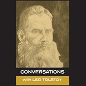 In His Own Words: Conversations with Leo Tolstoy: In His Own Words | [Leo Tolstoy, Simon Parke]