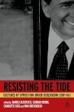 Resisting the Tide: Cultures of Opposition Under Berlusconi (2001-06)