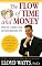 The Flow of Time and Money: How to Create a Full and Prosperous Life