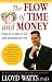 The Flow of Time and Money: How to Create a Full and Prosperous Life
