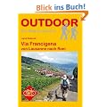 Via Francigena von Lausanne nach Rom