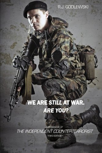 Mini-Manual of the Independent Counterterrorist, Third Edition