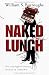 Naked Lunch: Die ursprüngliche Fassung