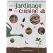 Le livre du jardinage et de la cuisine
