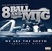 8Ball &amp;amp; MJG - Paid Dues (Feat. Cee-Lo)