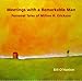 Meetings with a Remarkable Man: Personal Tales of Milton H. Erickson