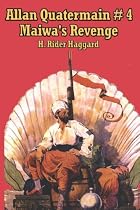 Allan Quartermain 4: Maiwa's Revenge, or The War of the Little Hand