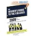 The Insider's Guide to the Colleges, 2009: Students on Campus Tell You What You Really Want to Know, 35th Edition (Insiders' Guide to the Colleges: ... Campus Tell You What You Really Want to Know)