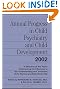 Annual Progress in Child Psychiatry and Child Development 2002