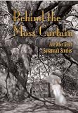 Behind the moss curtain, and other great Savannah stories
