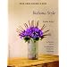 Ikebana Style: Flower Arrangements for Every Room and Every Occasion (Make Good: Crafts + Life)