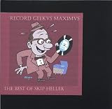 Record Geekus Maximus: Best of Skip Heller