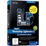 Adobe Photoshop Lightroom 3: Das umfassende Handbuch (Galileo Design)von "Istv�n Velsz"