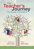 The teacher's journey : the human dimensions