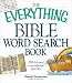 The Everything Bible Word Search Book: 150 Fun and Inspirational Puzzles (Everything Series)