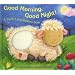 Good Morning, Good Night!