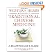 Western Herbs according to Traditional Chinese Medicine: A Practitioner's Guide