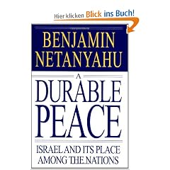 A Durable Peace: Israel and its Place Among the Nations