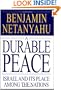 A Durable Peace: Israel and Its Place Among the Nations