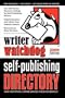 2009 Writer Watchdog Self-Publishing Directory