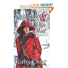 Scarlet and the White Wolf, Book One