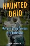 Haunted Ohio: Ghosts and Strange Phenomena of the Buckeye State (Haunted)