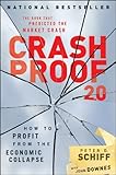 Crash proof 2.0 : how to profit from the economic collapse