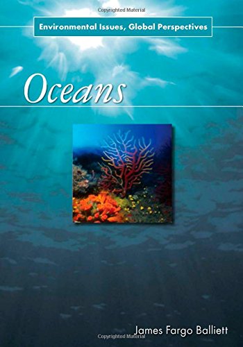 Oceans: Environmental Issues, Global Perspectives