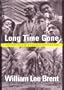 Long Time Gone: A Black Panther's True-Life Story: of His Hijacking and Twenty-Five Years in Cuba