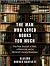 The Man Who Loved Books Too Much: The True Story of a Thief, a Detective, and a World of Literary Obsession