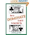 How to Dominate $1 and $2 No Limit Hold 'Em