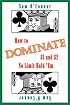 How to Dominate $1 and $2 No Limit Hold 'Em