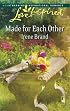 Made for Each Other (Love Inspired #448)
