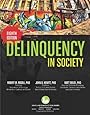 Delinquency in Society, Eighth Edition