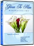 Given to Him, The Worship DVD Two