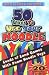 50 Ways to Use Your Noodle: Loads of Land Games with Foam Noodle Toys