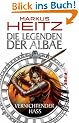 Die Legenden der Albae: Vernichtender Hass