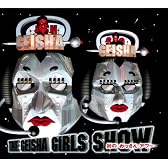 GEISHA GIRLS SHOW 炎のおっさんアワー