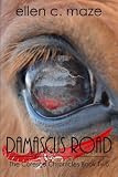Damascus Road: The Corescu Chronicles Book Two (Volume 2)