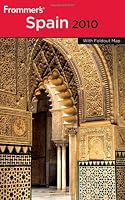 Frommer's Spain 2010 (Frommer's Complete)