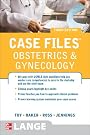 Case Files Obstetrics...
