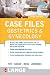 Case Files Obstetrics and Gynecology, Third Edition (LANGE Case Files)