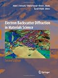 Electron Backscatter Diffraction in Materials Science