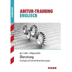 �bersetzung. Grundlagen und Texte mit Muster�bersetzungen. Abitur-Training Englisch