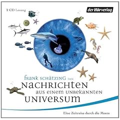 Nachrichten aus einem unbekannten Universum