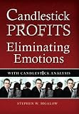 Candlestick Profits - Eliminating Emotions with Candlestick Analysis